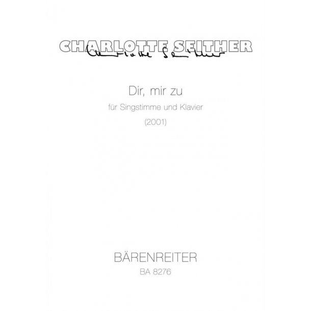 Dir Mir Zu : For Voice and Piano