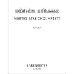 Viertes Streichquartett - Stranz, Ulrich