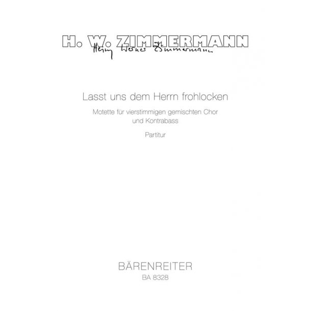 Lasst uns dem Herrn frohlocken : Motet for four-part choir and double bass