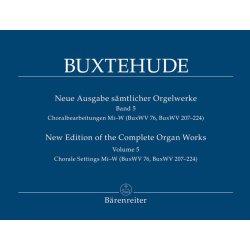 New Edition of the Complete Organ Works - Buxtehude, Dietrich