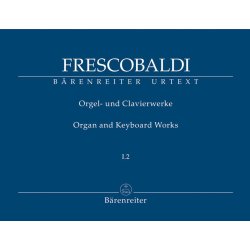 Toccate e Partite d'intavolatura di cimbalo...libro primo (Rom, Borboni, 1615, ?1616) - Frescobaldi, Girolamo