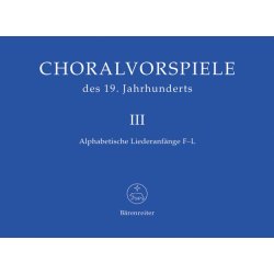 Choralvorspiele des 19. Jahrhunderts - 