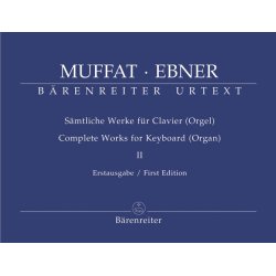Complete Works - Muffat, Georg / Ebner, Wolfgang
