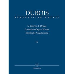 Organist at the Church "La Madeleine": Douze Pi&egrave;ces nouvelles (1893) / Ascendit Deus (1902) - Dubois, Th&eacute;odore