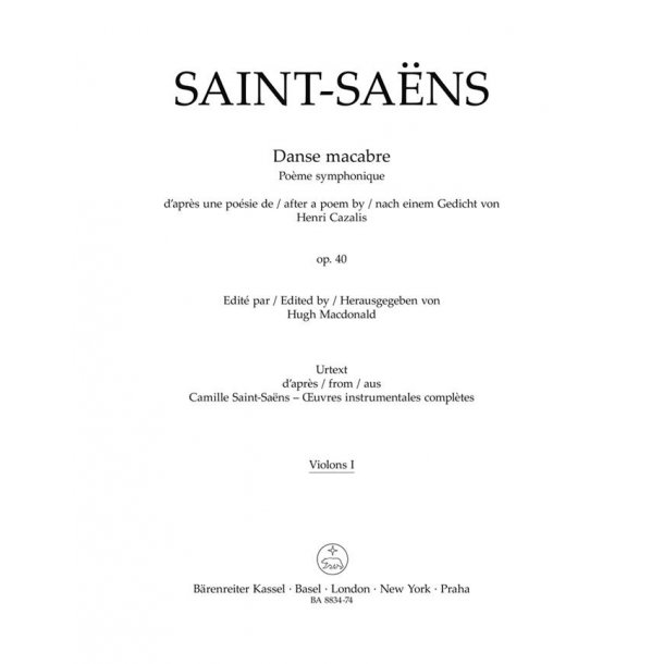 Danse macabre Op. 40 - Violin I : Symphonic poem after a poem by Henri Cazalis
