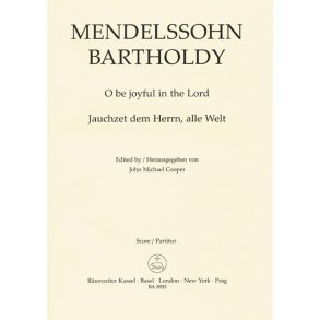 O Be Joyful In The Lord Op.69