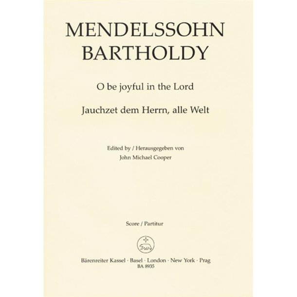 O Be Joyful In The Lord Op.69