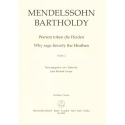 Psalm 2 Why Rage Fiercely The Heathen Op.78