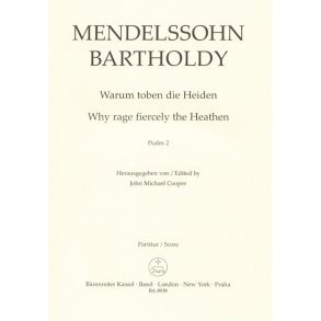 Psalm 2 Why Rage Fiercely The Heathen Op.78