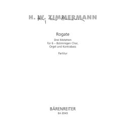 Rogate : Drei Motetten