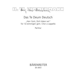 Das Te Deum Deutsch "Herr Gott, Dich loben wir" - Zimmermann, Heinz Werner
