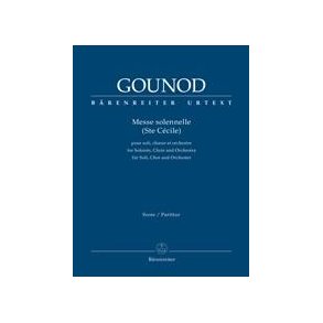 Messe solennelle (Ste Cécile) - Gounod, Charles