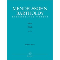 Elijah - Mendelssohn Bartholdy, Felix