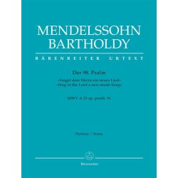 Psalm 98 "Sing to the Lord a new-made Song" - Mendelssohn Bartholdy, Felix