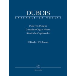 Complete Organ Works - Dubois, Th&eacute;odore