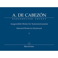 Selected Works for Keyboard - Cabez&oacute;n, Antonio de