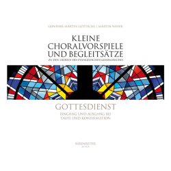 Gottesdienst - G&ouml;ttsche, Gunther Martin / Weyer, Martin