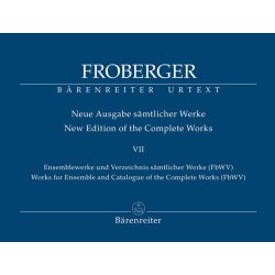 Works for Ensemble and Catalogue of the Complete Works (FbWV) - Froberger, Johann Jacob