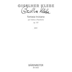 Fantasia Incisiana - Klebe, Giselher