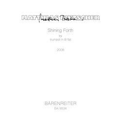 Shining Forth - Pintscher, Matthias