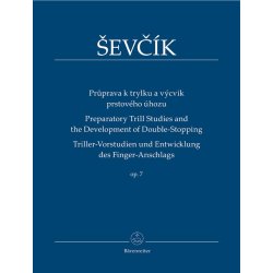 Preparatory Trill Studies and the Development of Double-Stopping - &#138;evc&iacute;k, Otakar