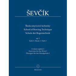 School of Bowing Technique - &#138;evc&iacute;k, Otakar