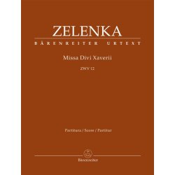 Missa Divi Xaverii - Zelenka, Jan Dismas