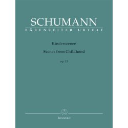 Scenes from Childhood - Schumann, Robert
