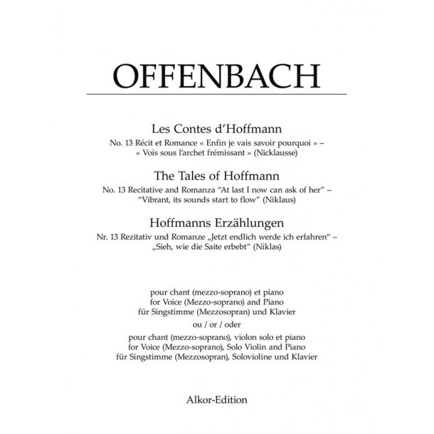 The Tales Of Hoffmann : No. 13 Recitative and Romanza