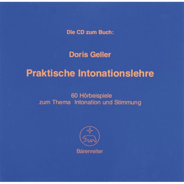 Praktische Intonationslehre : 60 H&ouml;rbeispiele zum Thema Intonation und Stimmung