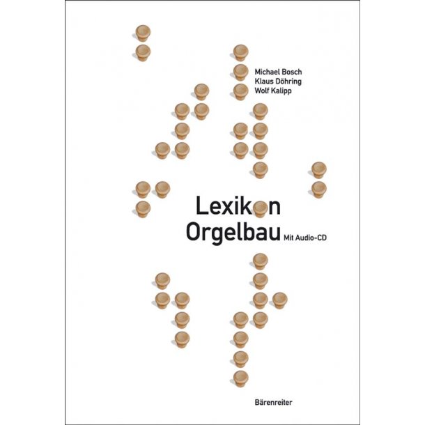 Lexikon Orgelbau