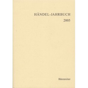 Handel-Jahrbuch 2005, 51. Jahrgang