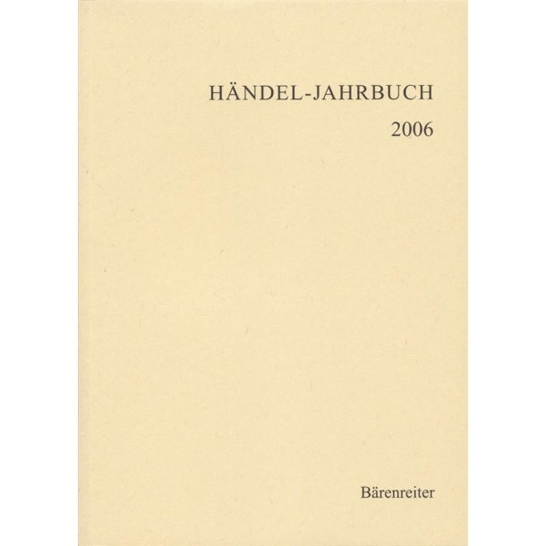 Handel-Jahrbuch 2006, 52. Jahrgang