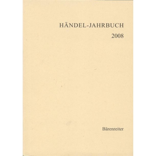 Handel-Jahrbuch 2008, 54. Jahrgang