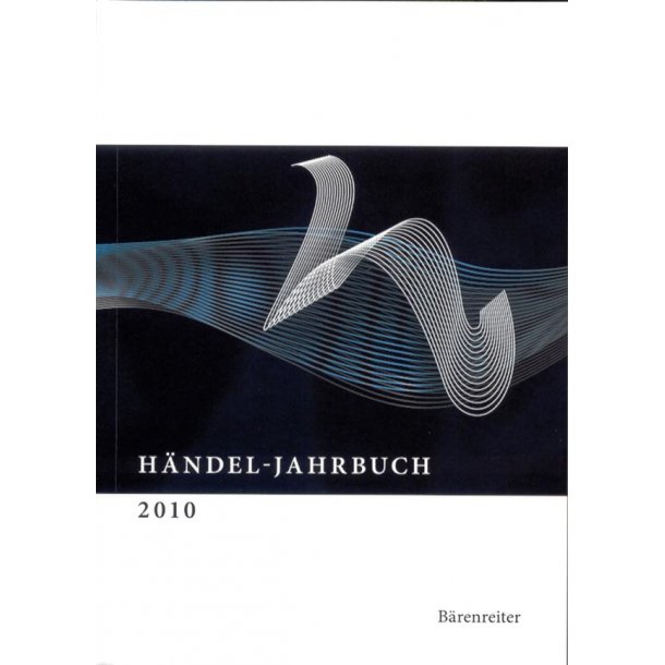 Handel-Jahrbuch 2010, 56. Jahrgang