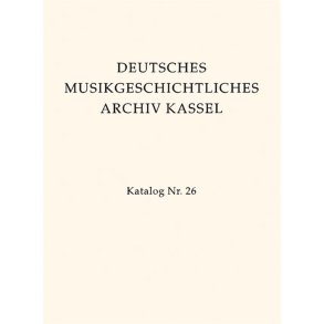 Deutsches Musikgeschichtliches Archiv Kassel.