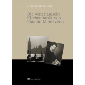 Die venezianische Kirchenmusik von C. Monteverdi