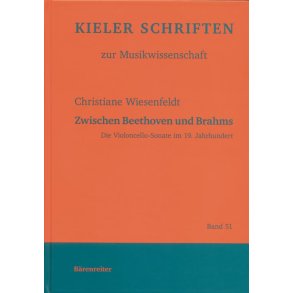 Zwischen Beethoven und Brahms : Die Violoncello-Sonate im 19. Jahrhundert