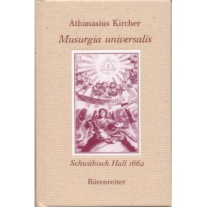 Musurgia universalis : Schwäbisch Hall 1662