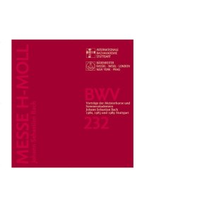 Johann Sebastian Bach: Messe h-Moll, BWV 232
