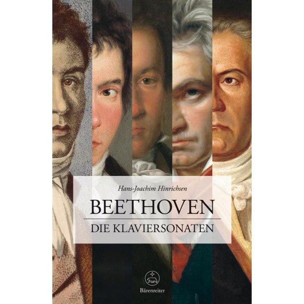Beethoven. Die Klaviersonaten : Beethoven. Die Klaviersonaten