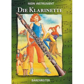 Mein Instrument - Die Klarinette