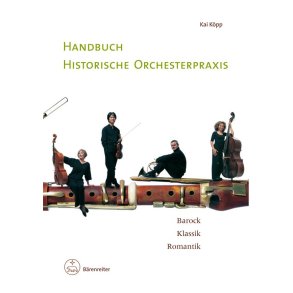 Handbuch Historische Orchesterpraxis