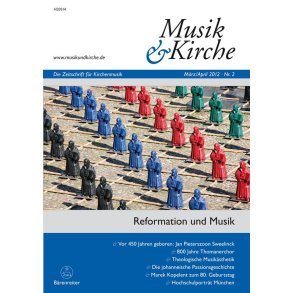 Musik und Kirche, Heft 2/2012 : Thema: Reformation und Musik
