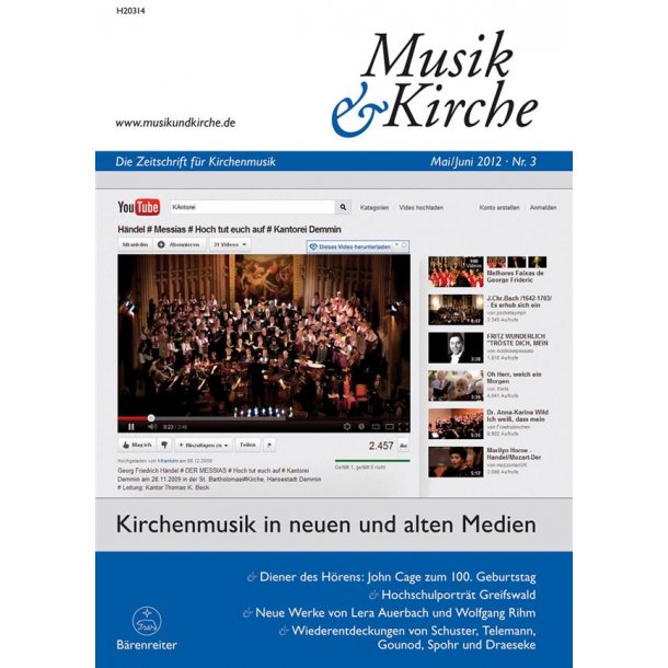 Musik und Kirche, Heft 3/2012 : Thema: Kirchenmusik in neuen und alten Medien