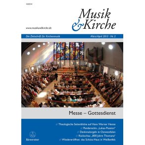 Musik & Kirche, Heft 2/2013 : Thema: Messe - Gottesdienst