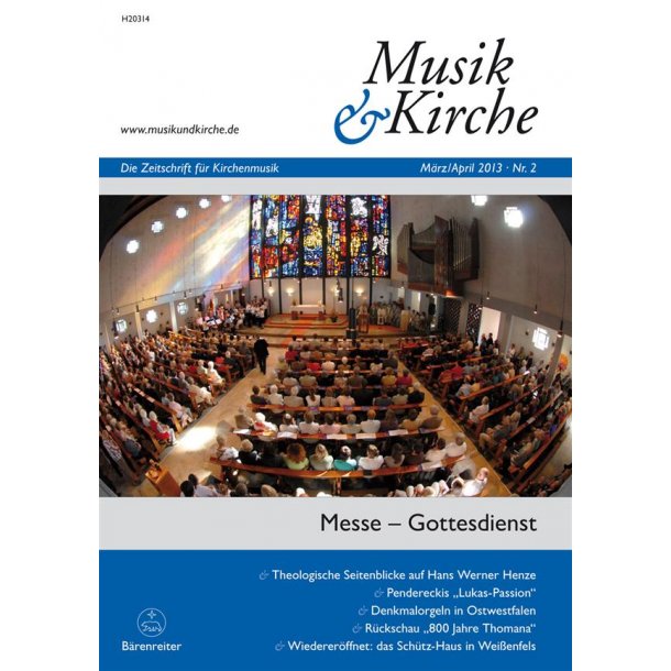 Musik &amp; Kirche, Heft 2/2013 : Thema: Messe - Gottesdienst