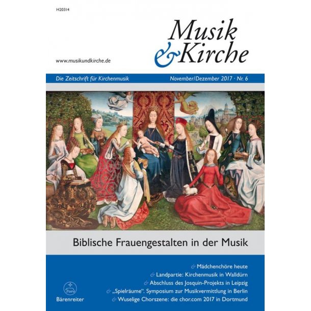 Musik und Kirche, Heft 6/2017