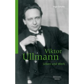 Viktor Ullmann - Leben und Werk