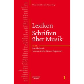 Lexikon Schriften Uber Musik, Band 1 : Musiktheorie Von Der Antike Bis Zur Gegenwart